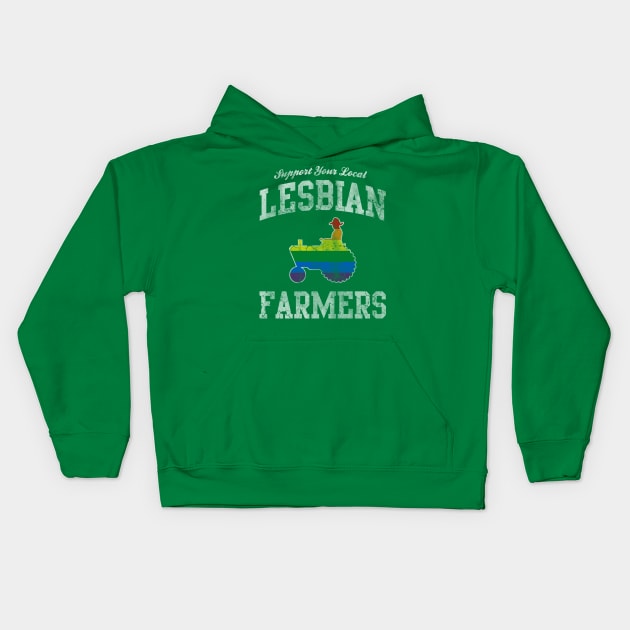 Support Your Local Lesbian Farmers Kids Hoodie by E